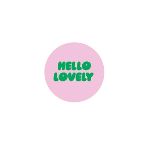 Quotes hello lovely Stickers